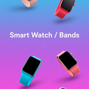Smart Watches & Bands